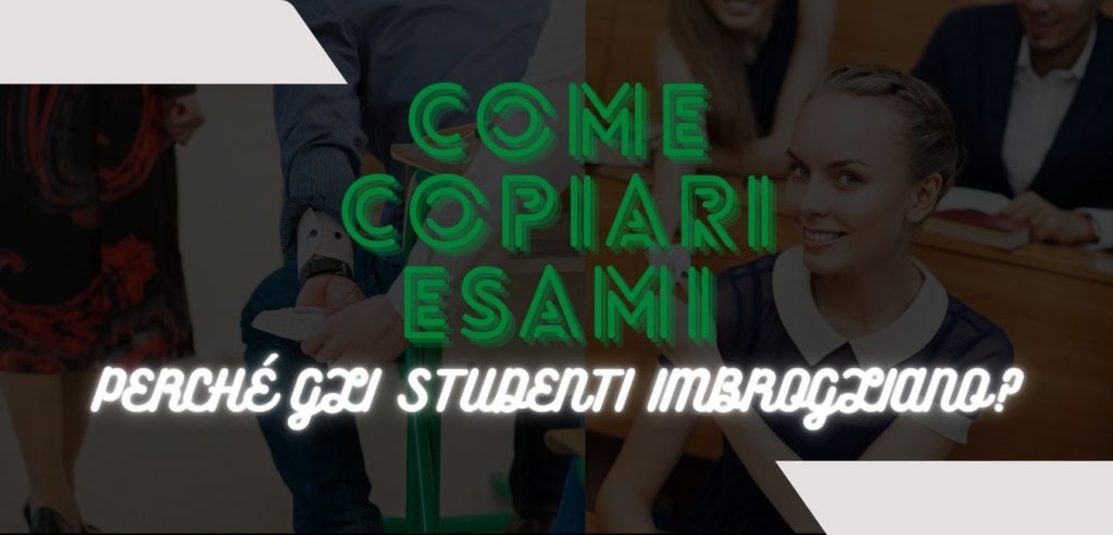 Perché gli studenti imbrogliano